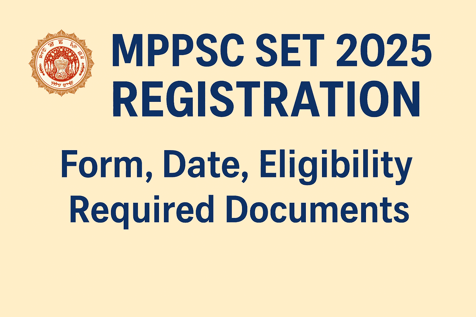 MPPSC SET 2025 Registration